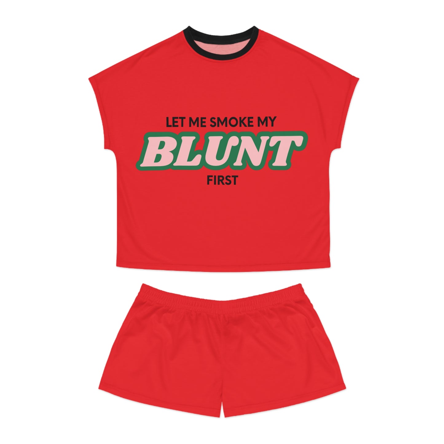 “Let Me Smoke” Pajama Set : Red