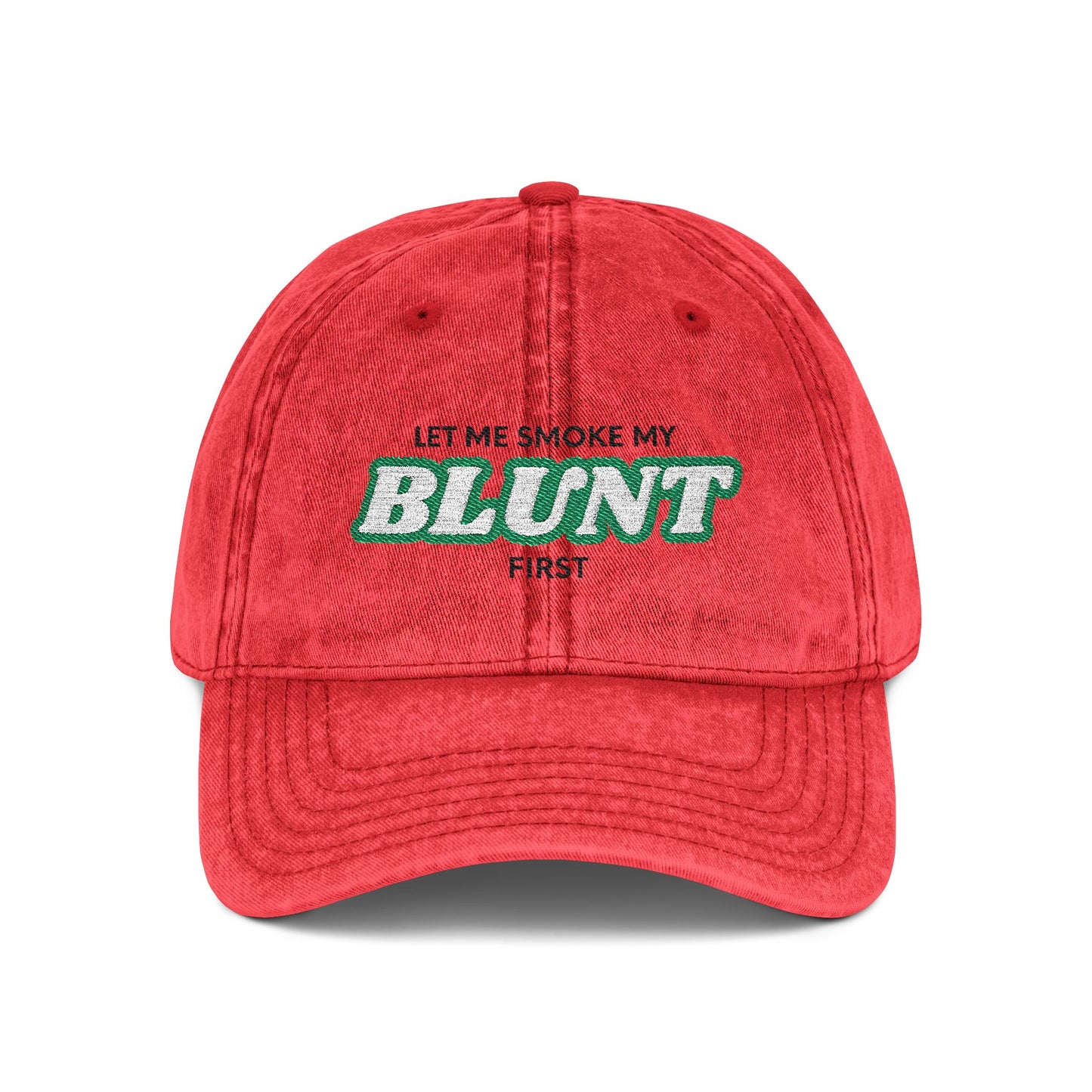 “Let Me Smoke” Cap (Embroidery)