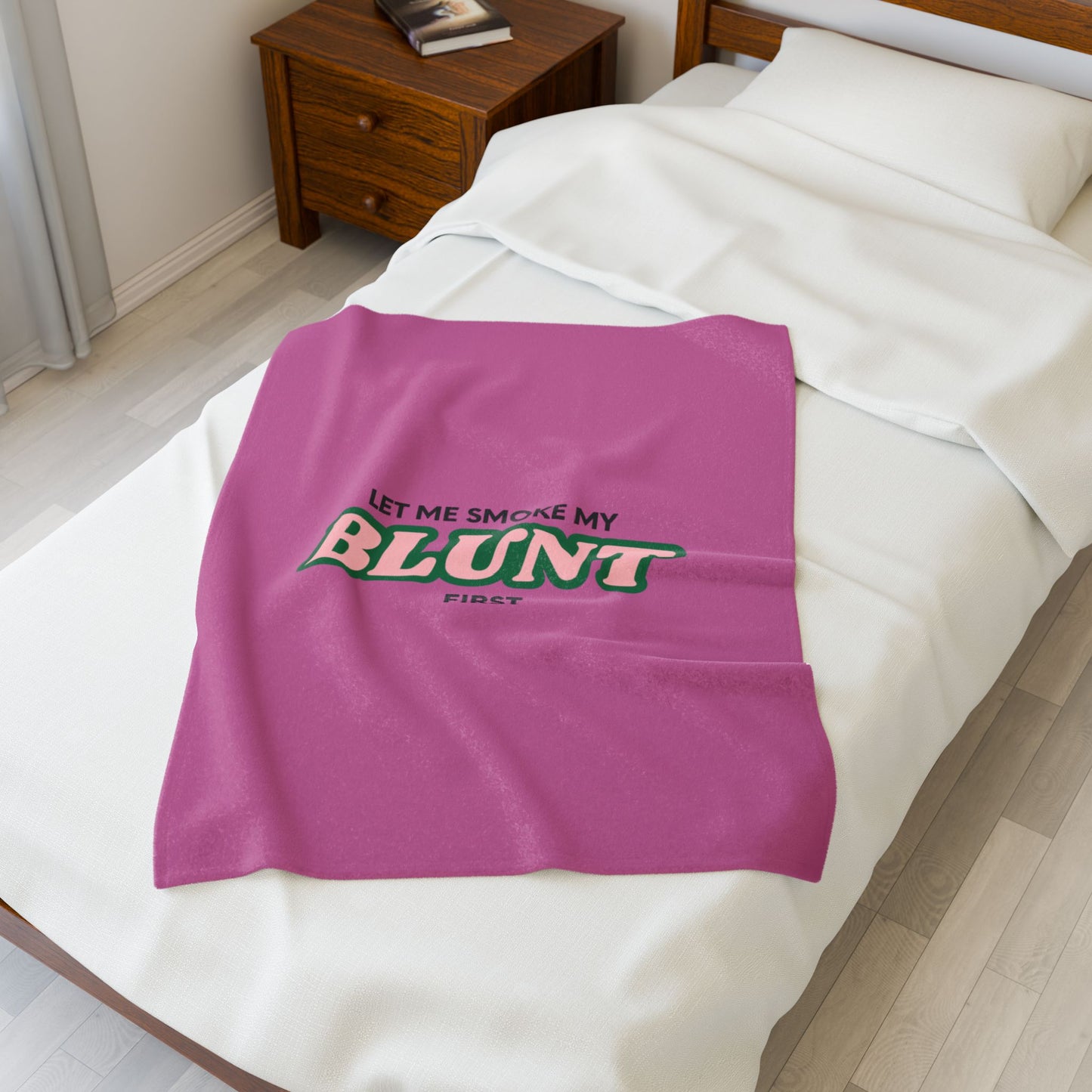 “Let Me Smoke” Cozy Plush Blanket : Light Pink