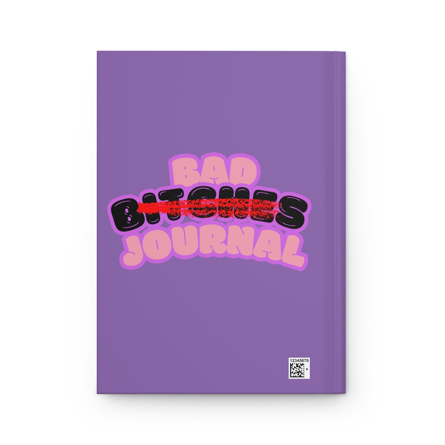 Light Purple “ Bad Bitch Journal” : Self-Care Journal