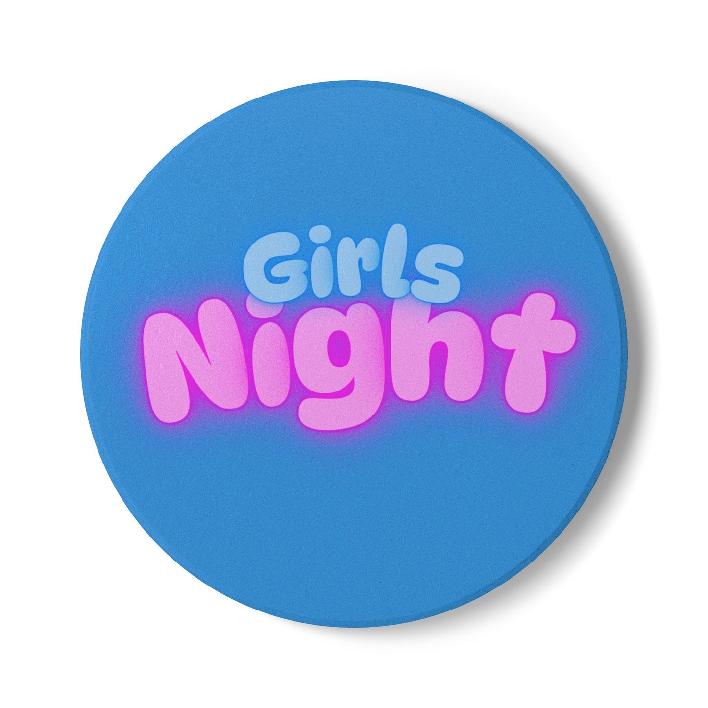 Girls Night Ceramic Coaster Blue