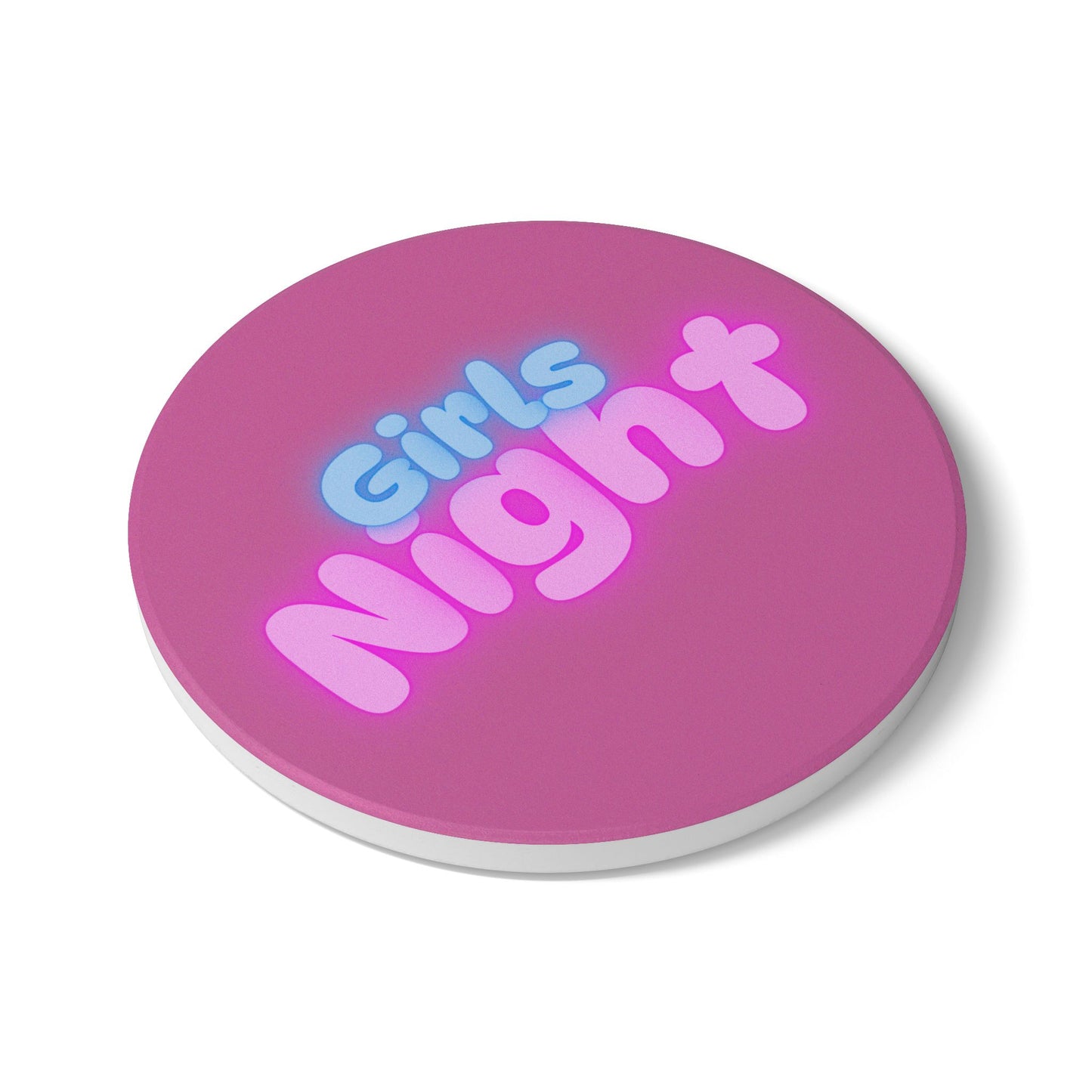Girls Night Ceramic Coaster Pink
