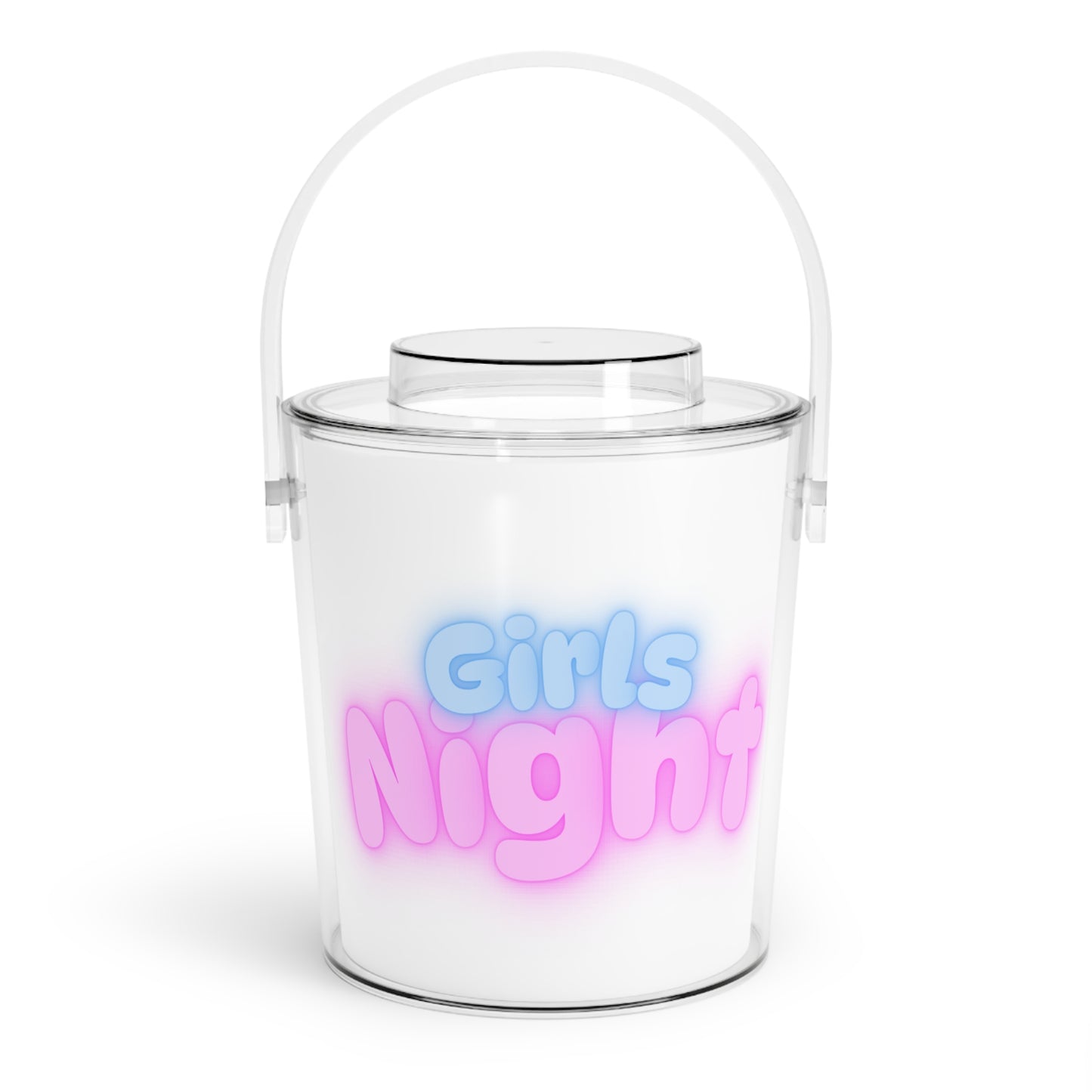 Girls Night Ice Bucket