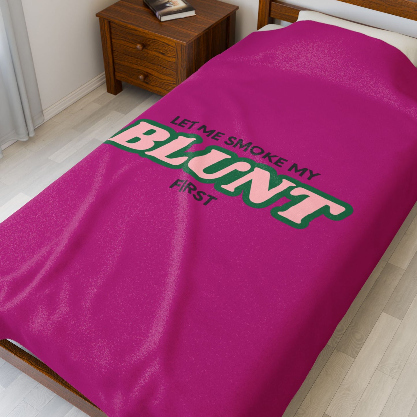 “Let Me Smoke” Cozy Plush Blanket : Pink