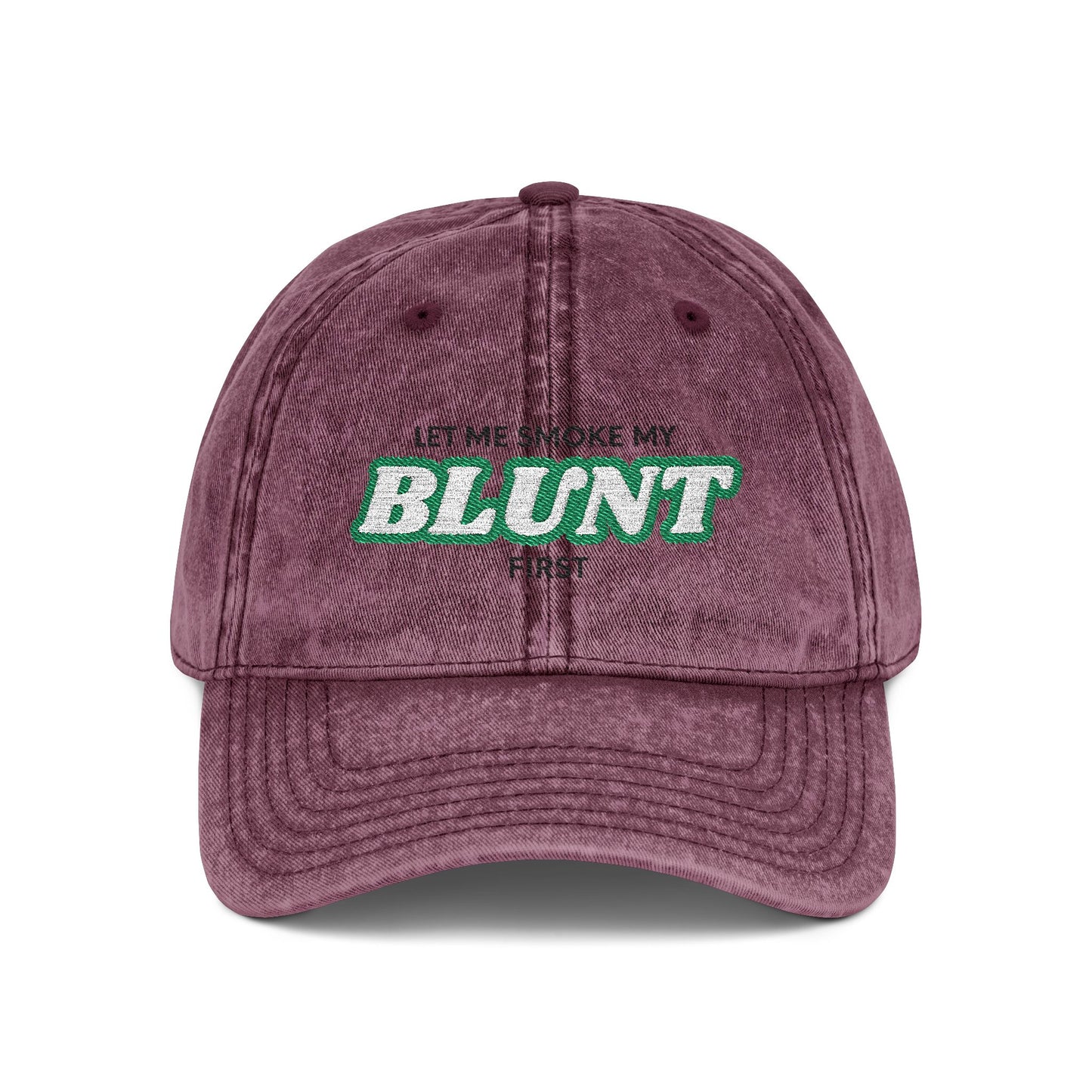 “Let Me Smoke” Cap (Embroidery)