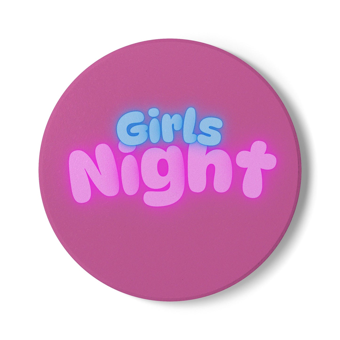 Girls Night Ceramic Coaster Pink