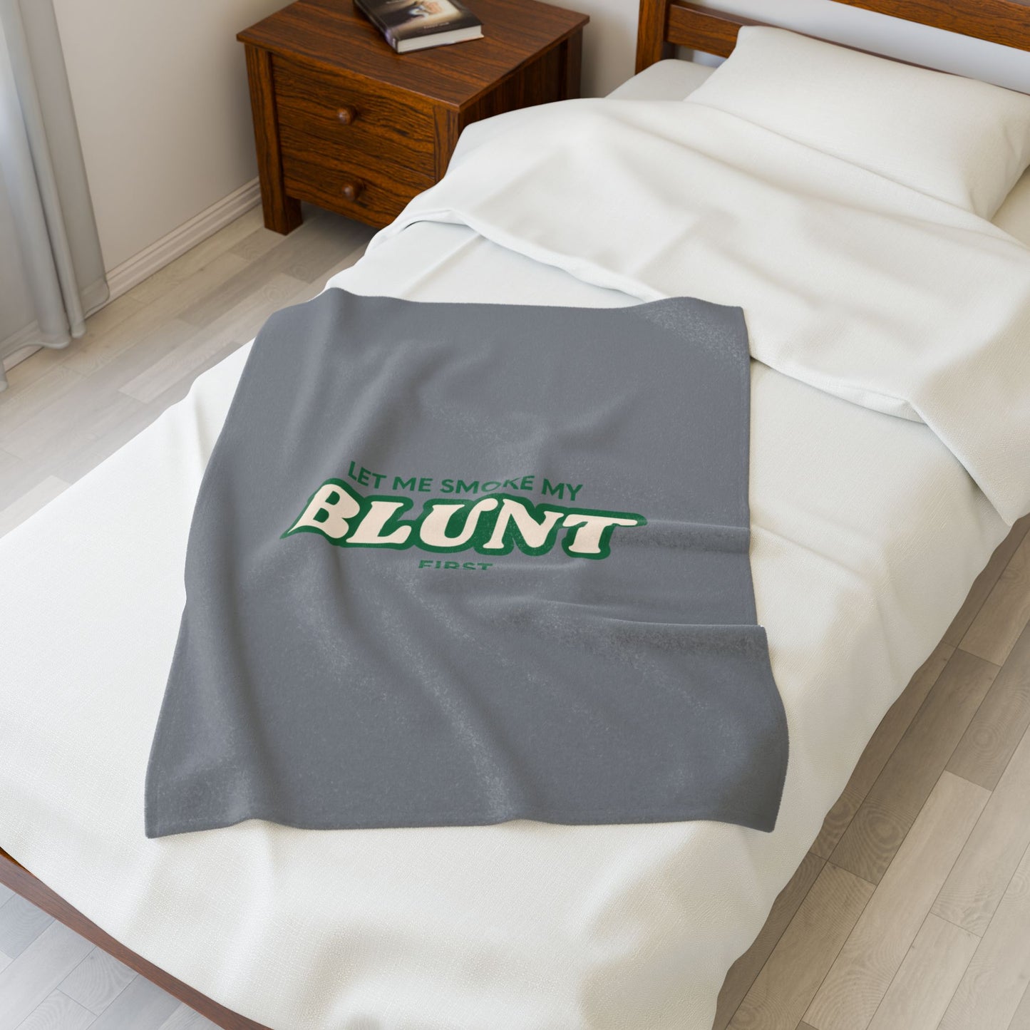 “Let Me Smoke” Cozy Plush Blanket : Grey