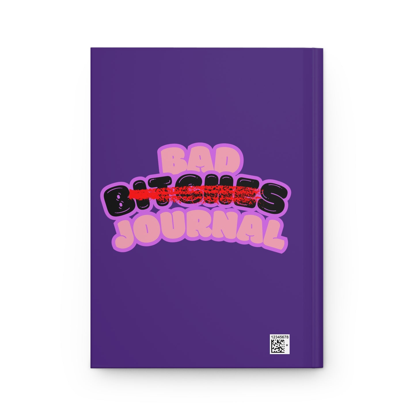 Purple “ Bad Bitch Journal” : Self-Care Journal
