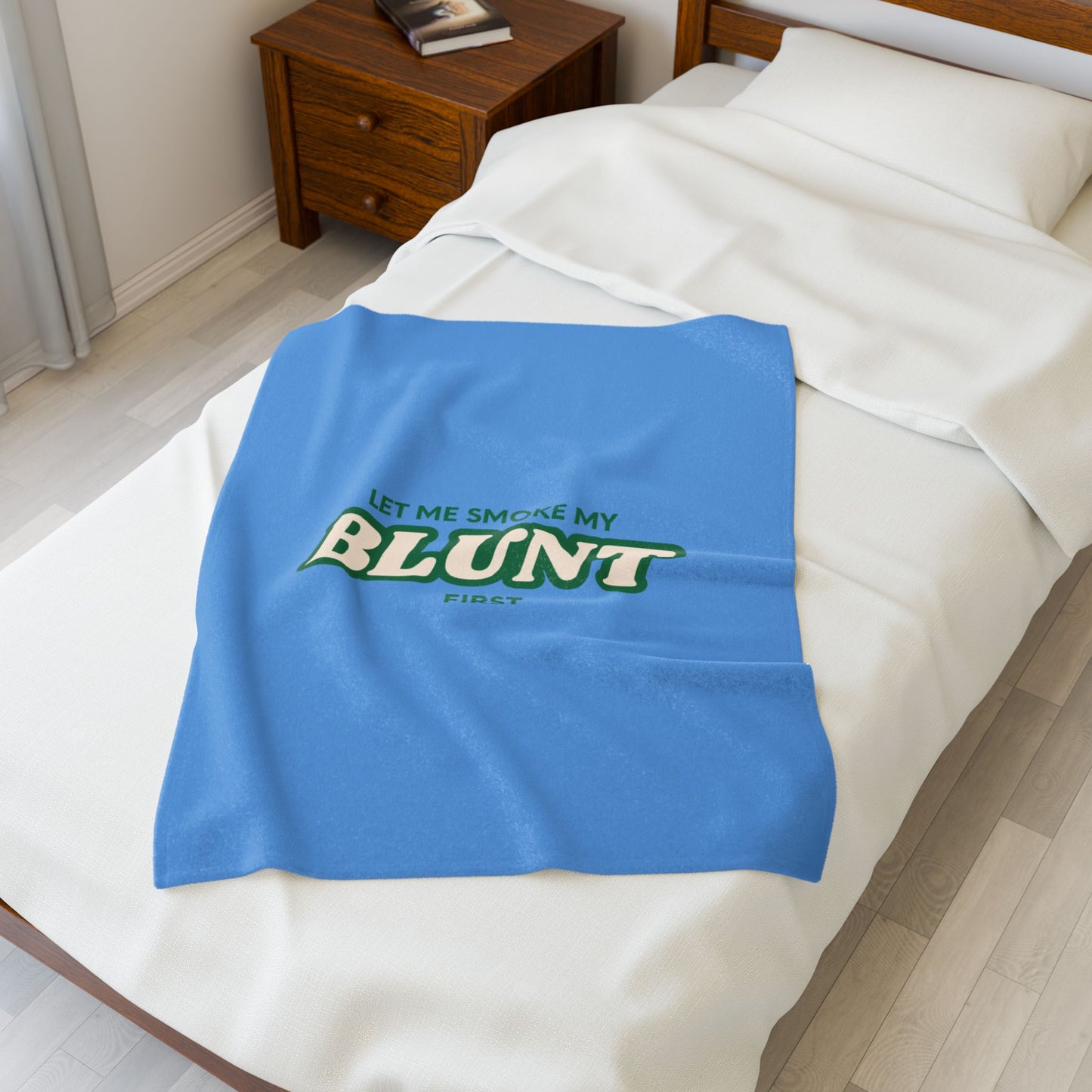 “Let Me Smoke” Cozy Plush Blanket : Light Blue