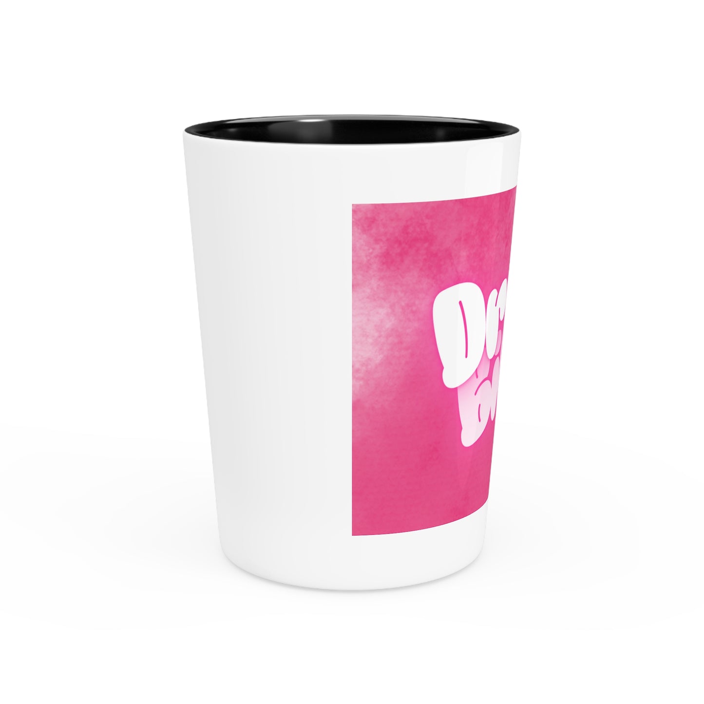 Drunk Bitch Shot Glass