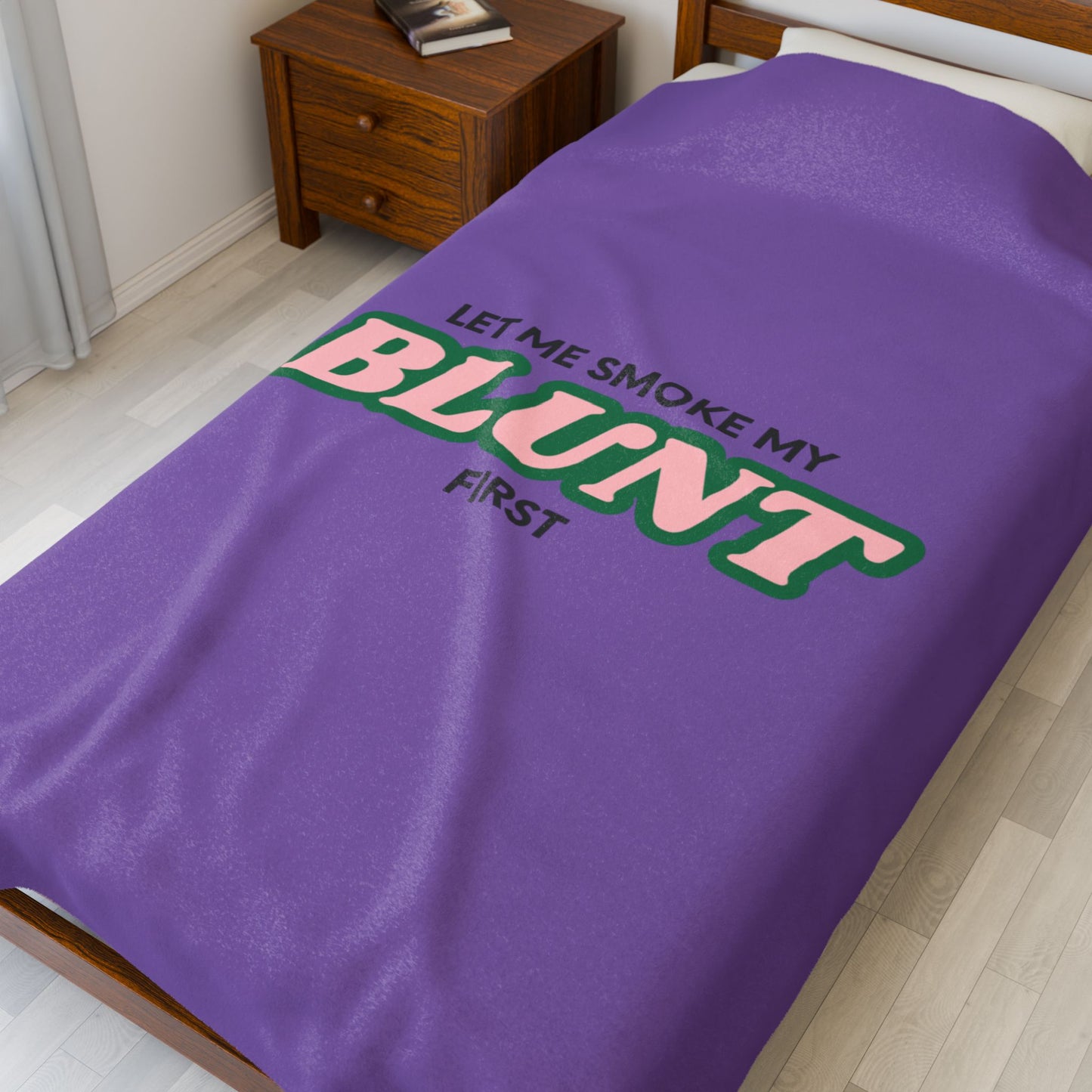“Let Me Smoke” Cozy Plush Blanket : Light Purple