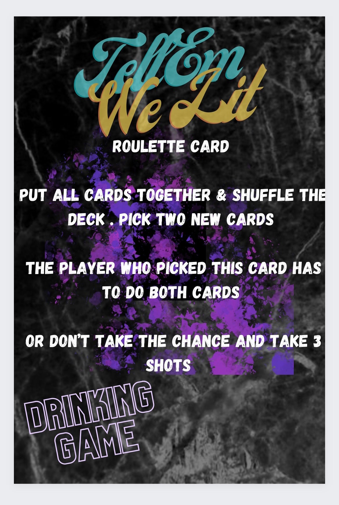 Tell 'Em We Lit Drinking Card Game