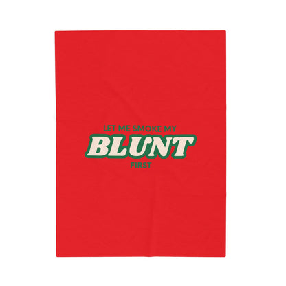“Let Me Smoke” Cozy Plush Blanket : Red