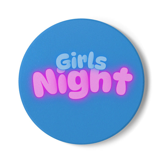 Girls Night Ceramic Coaster Blue