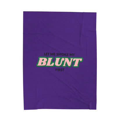 “Let Me Smoke” Cozy Plush Blanket : Purple