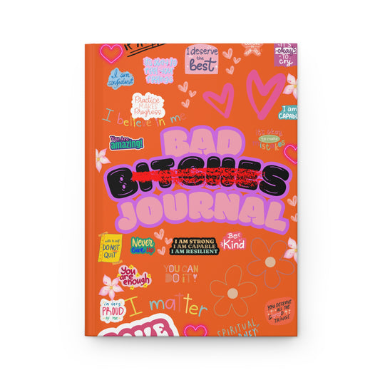 Orange “ Bad Bitch Journal” : Self-Care Journal