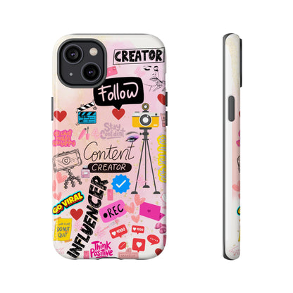 Creators, Influencer Phone Case