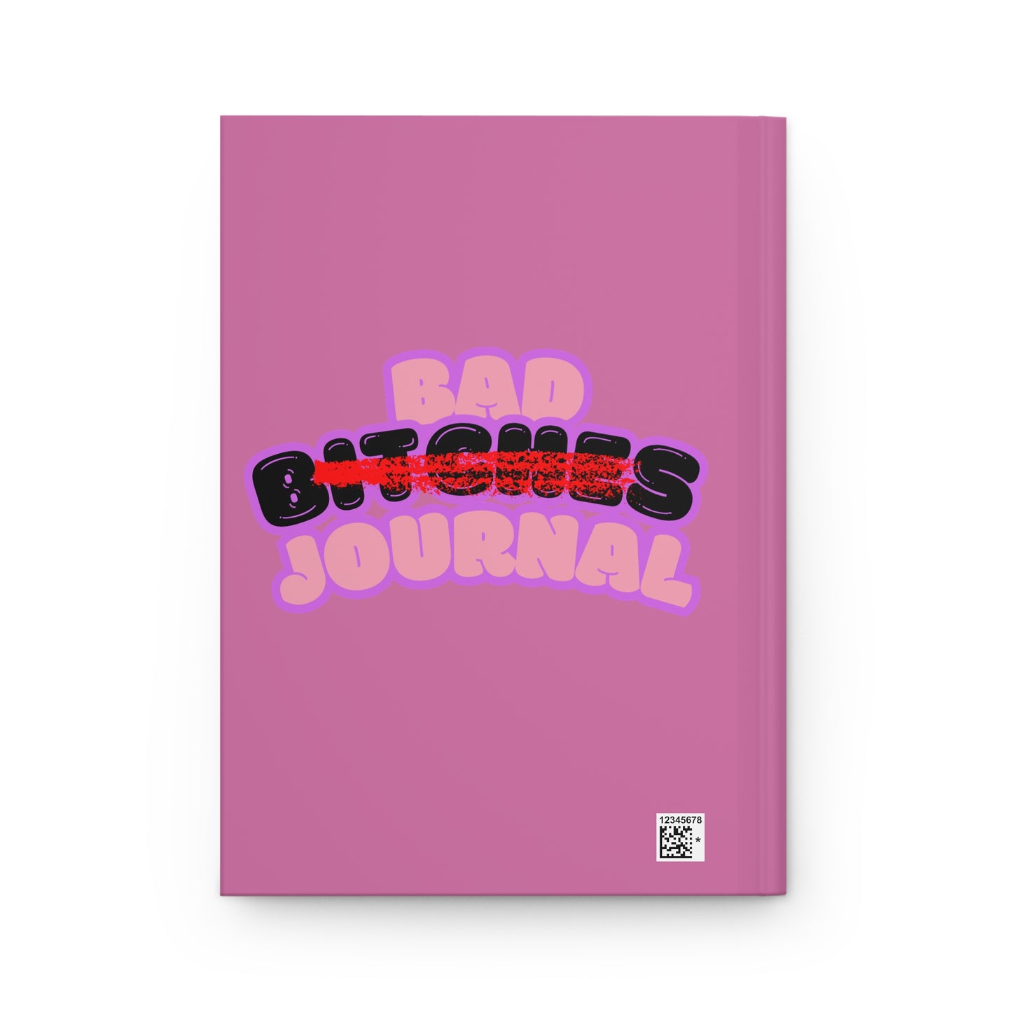 Light Pink “Bad Bitch Journal” : Self-Care Journal