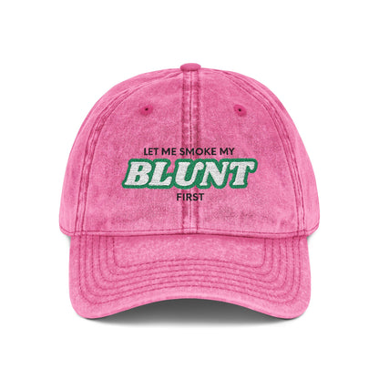 “Let Me Smoke” Cap (Embroidery)