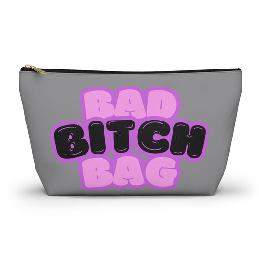 Bad Bitch Accessory Pouch : Grey