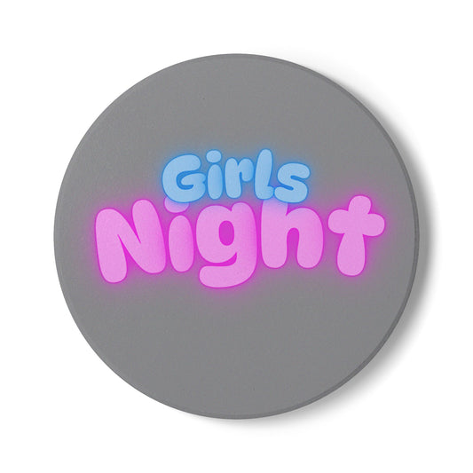 Girls Night Ceramic Coaster Grey