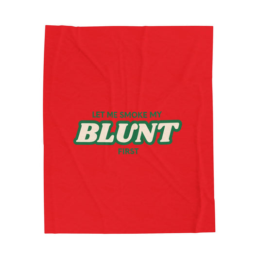 “Let Me Smoke” Cozy Plush Blanket : Red