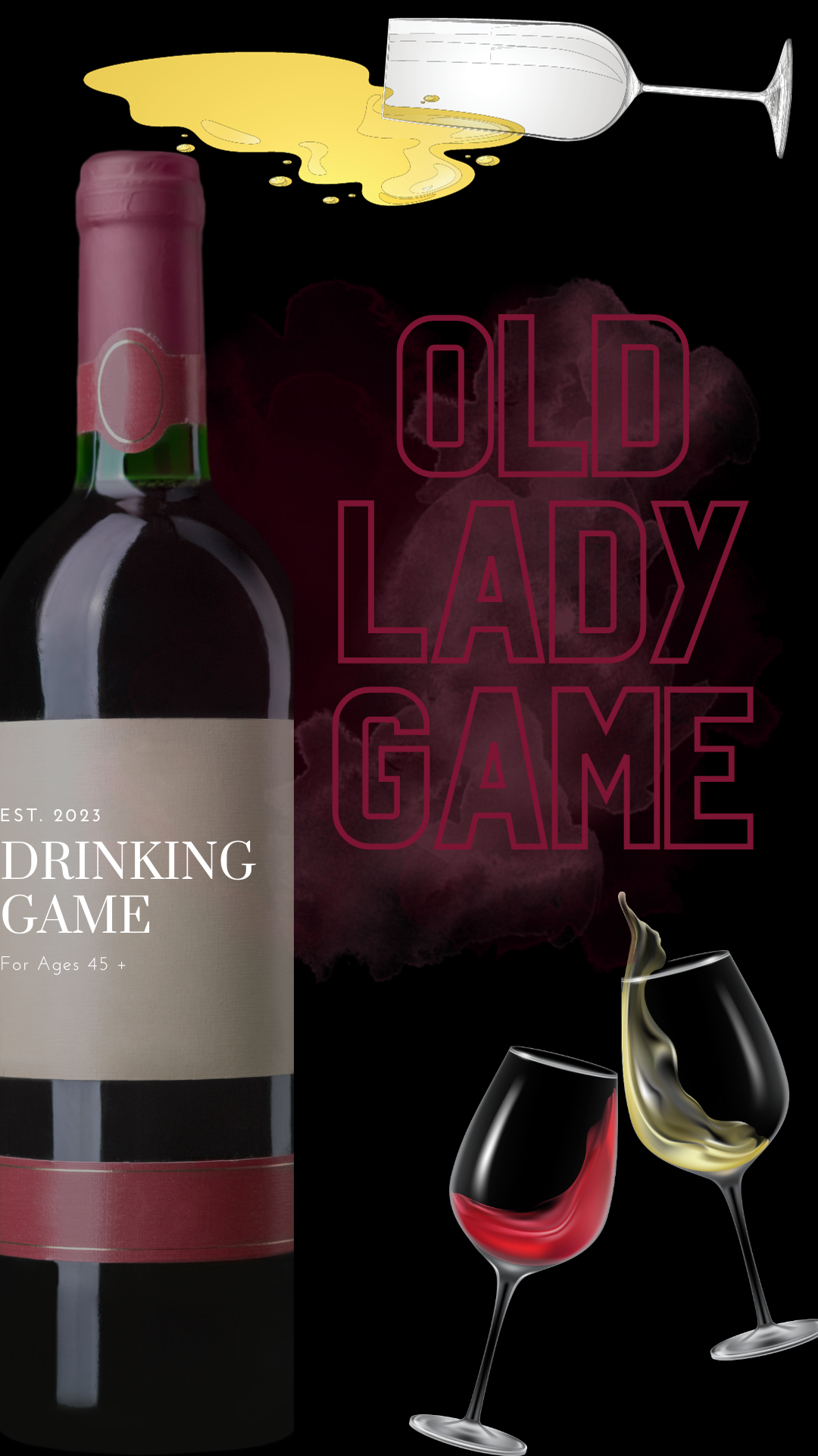 Old Lady Game -Wine Sips Only
